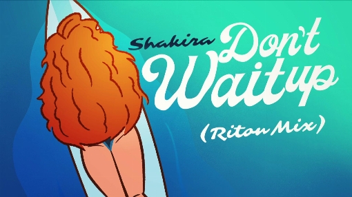 Don't Wait Up (Riton Mix - Official Lyric Video)