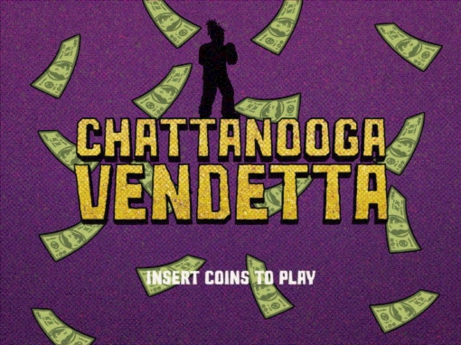 Chattanooga Vendetta (Official Video)