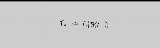 Tu sei Fasma (Official Video)