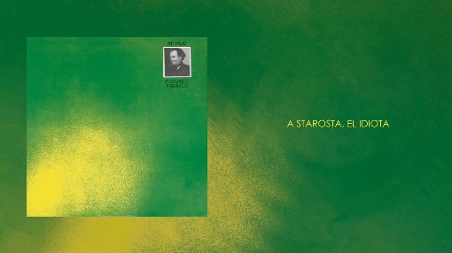 A Starosta, el Idiota (Official Visualizer)