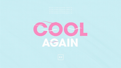 Cool Again (Official Lyric Video)