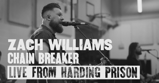 Chain Breaker (Live from Harding Prison)