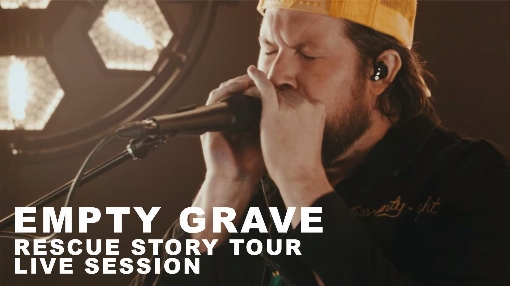Empty Grave: Rescue Story Tour Live Session