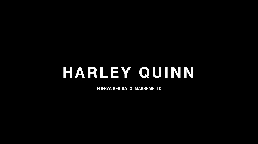 HARLEY QUINN (Live Video)