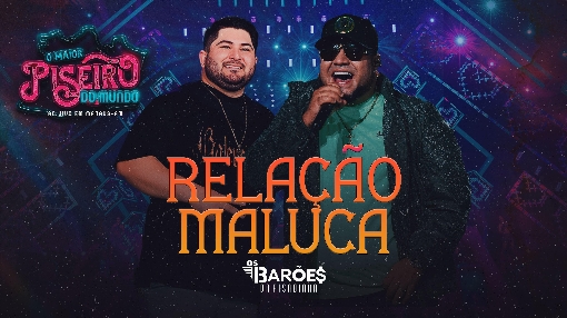 Relacao Maluca (Ao Vivo)
