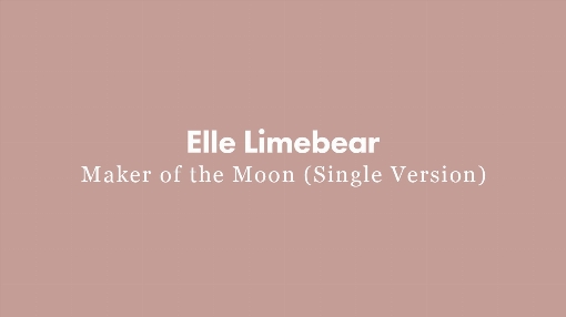 Maker of the Moon (Single Version)