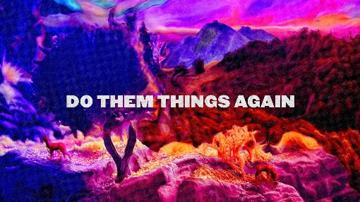 Them Things (Lyric Video)