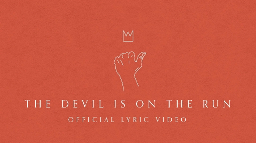 The Devil is on the Run (Official Lyric Video)