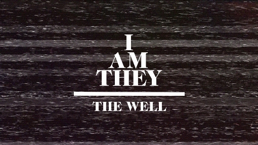 The Well (Official Lyric Video)