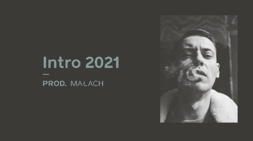 Intro 2021 (prod. Malach)