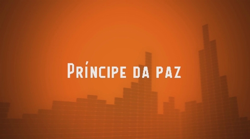 Principe da Paz (Remix) (Lyric Video)