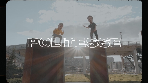 Politesse (Clip officiel) feat. FouKi