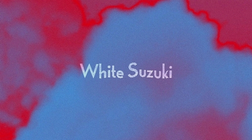 White Suzuki (Lyric)