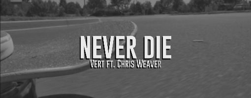 Never Die (Lyric Video) feat. Chris Weaver