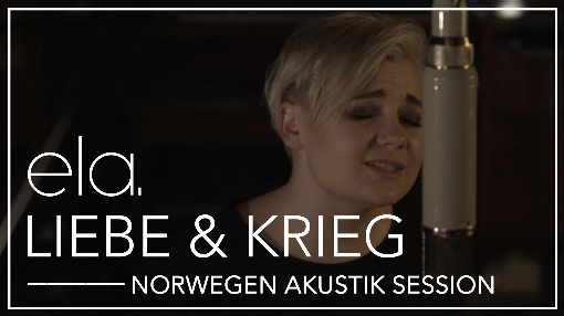 Liebe & Krieg (Norwegen Akustik Session)